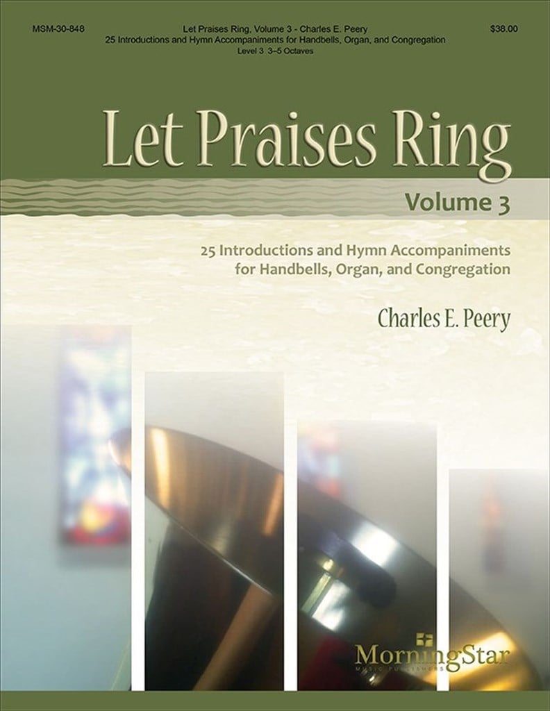 Let Praises Ring, Volume 3
